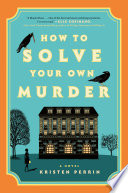 How_to_solve_your_own_murder